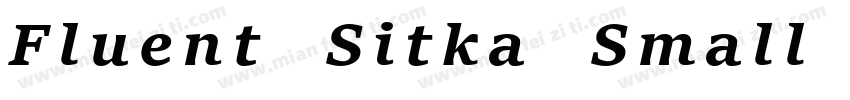 Fluent Sitka Small Bold字体转换